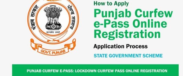 पंजाब कर्फ्यू E-Pass Registration Form for COVID-19