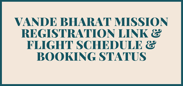 Vande Bharat Mission Registration