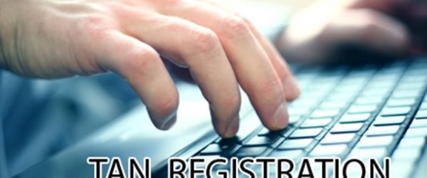 TAN Registration Process, Advantages, Know your TAN