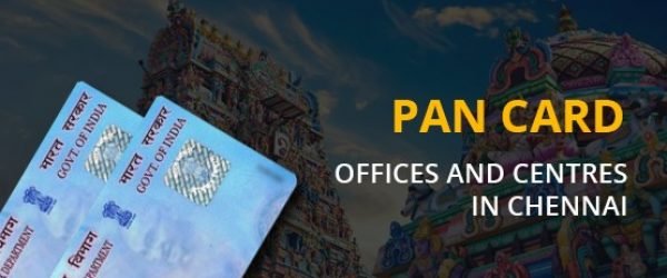 [UTIITSL or NSDL] PAN Card Office or Centre in Chennai