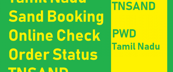 [Online Apply] Tamil Nadu Sand Booking & Track Status