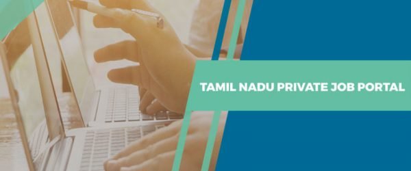 [Registration Form] Tamil Nadu Private Job Portal 2021