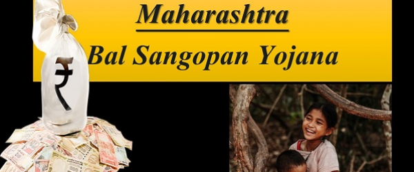 [Apply Online] Maharashtra Bal Sangopan Yojana 2024
