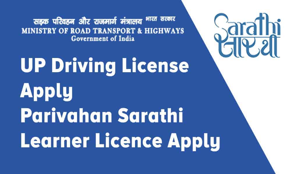 Sarathi Parivahan UP Driving License