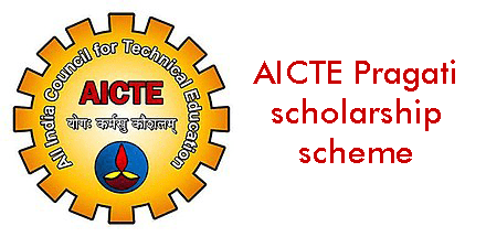 AICTE Pragati Scholarship Scheme