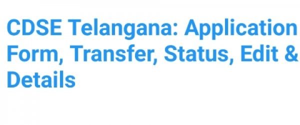 [Apply Online] CDSE Telangana Portal 2021 [Transfer Form]