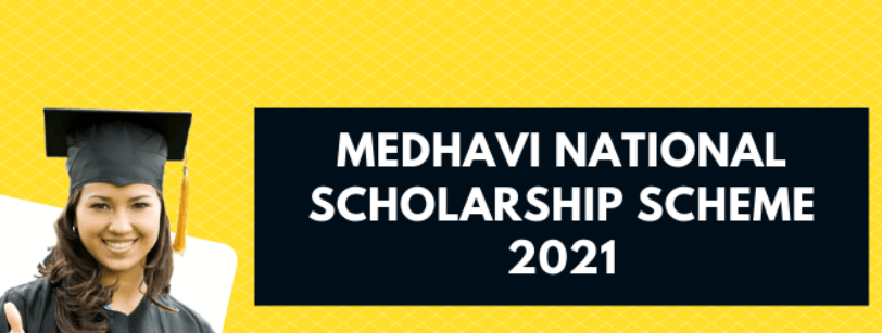 Medhavi National Scholarship Scheme