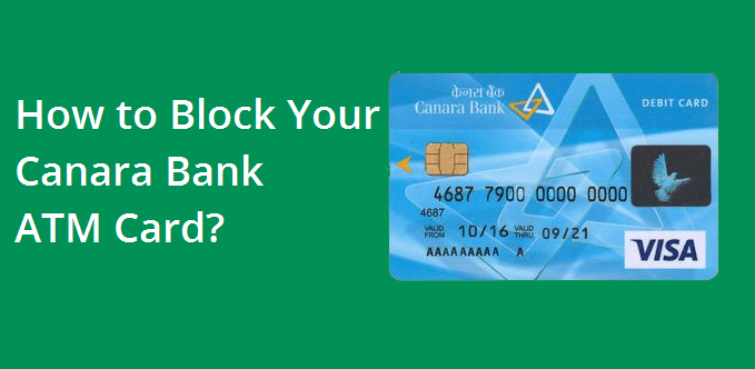 Block Canara Bank ATM Card