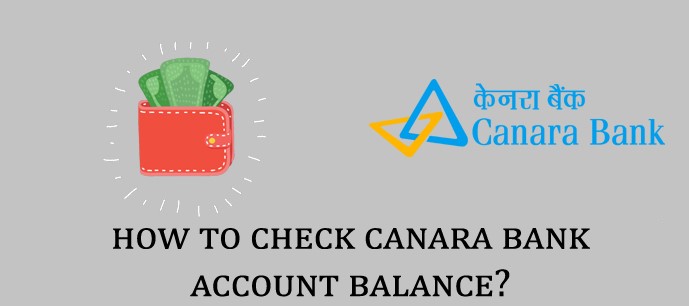 Canara Bank Balance Enquiry