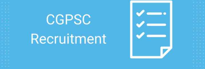 CGPSC Recruitment 2021
