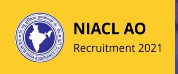 NIACL AO Recruitment 2021- 300 Vacancies Notification (Start Date 01 Sep)