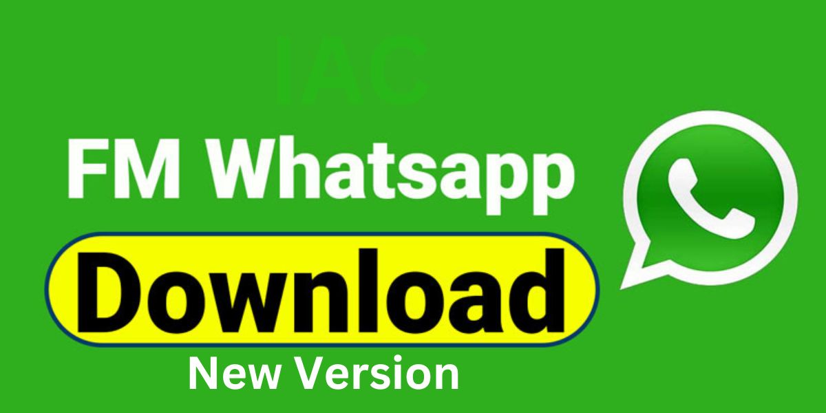 FM Whatsapp Download New Version
