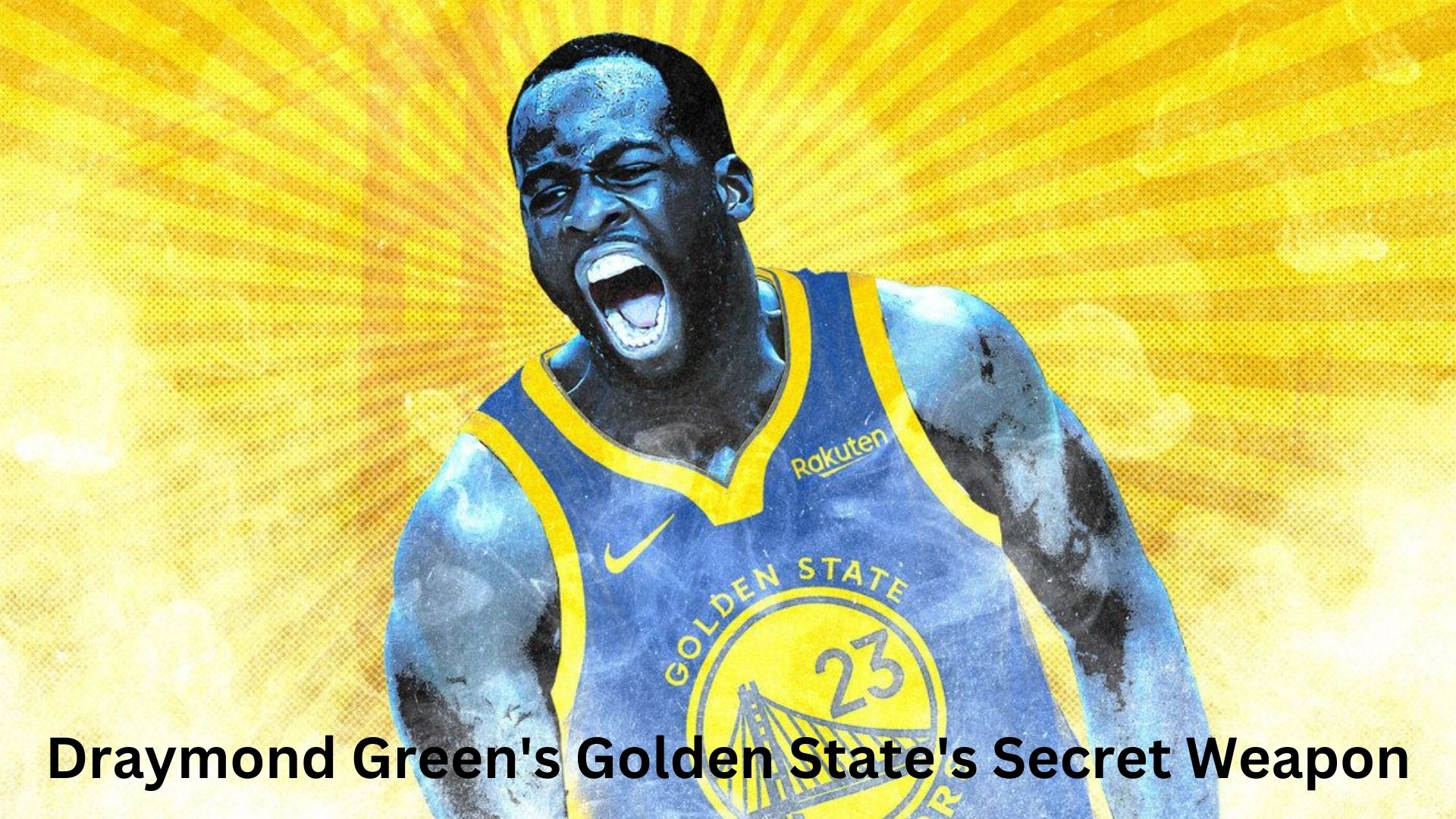 Draymond Green's Golden State's Secret Weapon