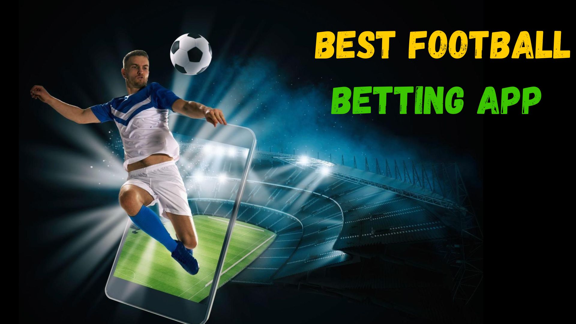 Best Football Betting App