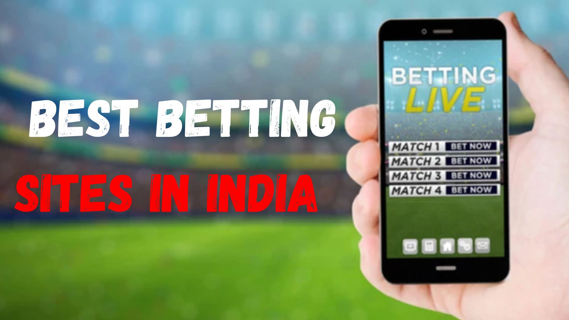 Top 10 Betting Sites in India (Updated List) (High Winning Odds)