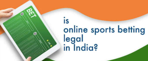 Answering the Age Long Question: Is Online Betting Legal in India?