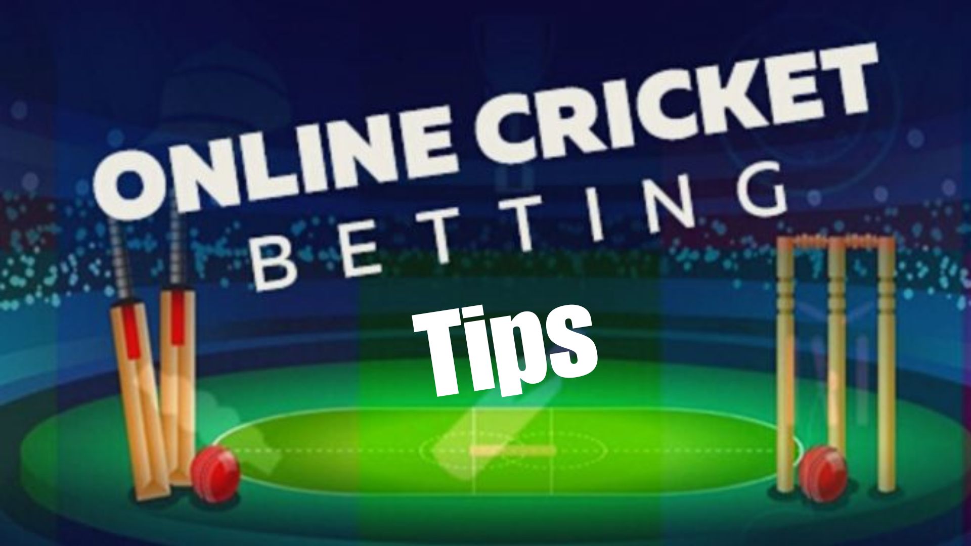 Online Cricket Betting Tips