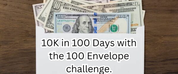 Conquer the 10K in 100 Days with the 100 Envelope Challenge