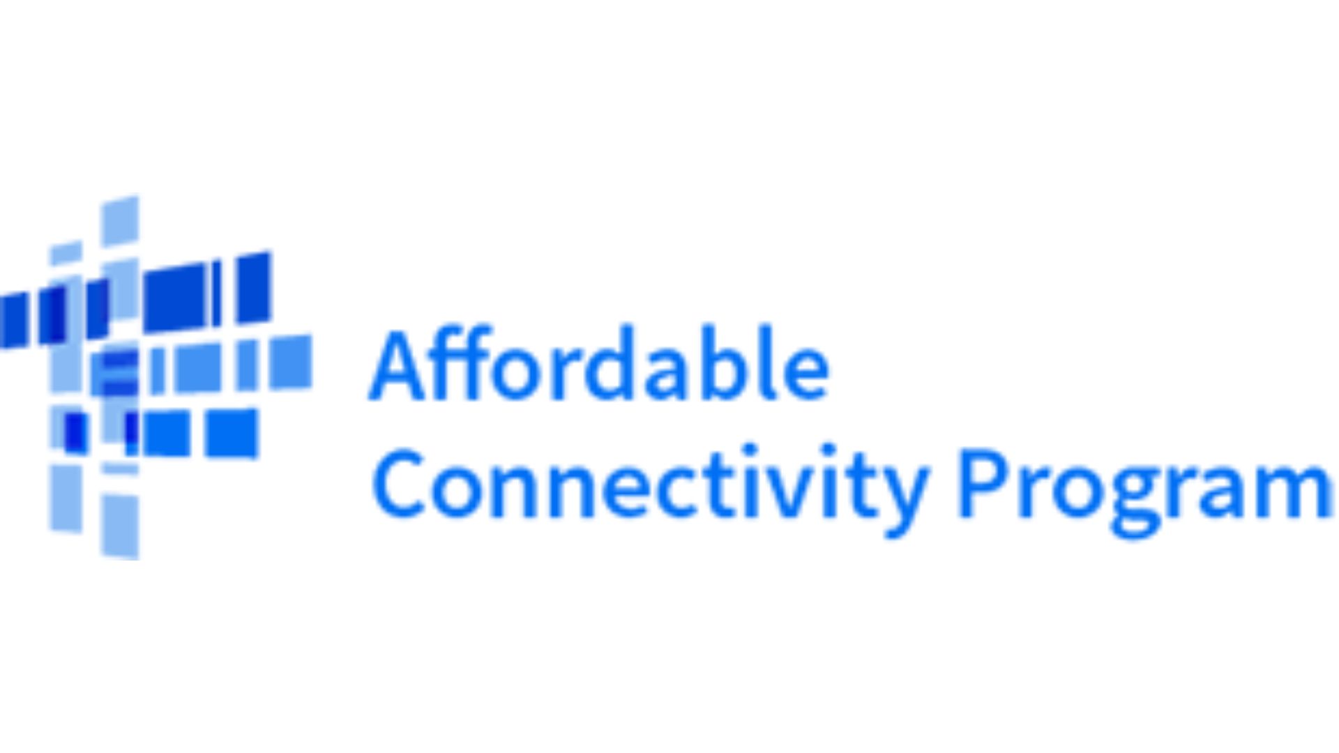ACP - Affordability Connectivity Program.