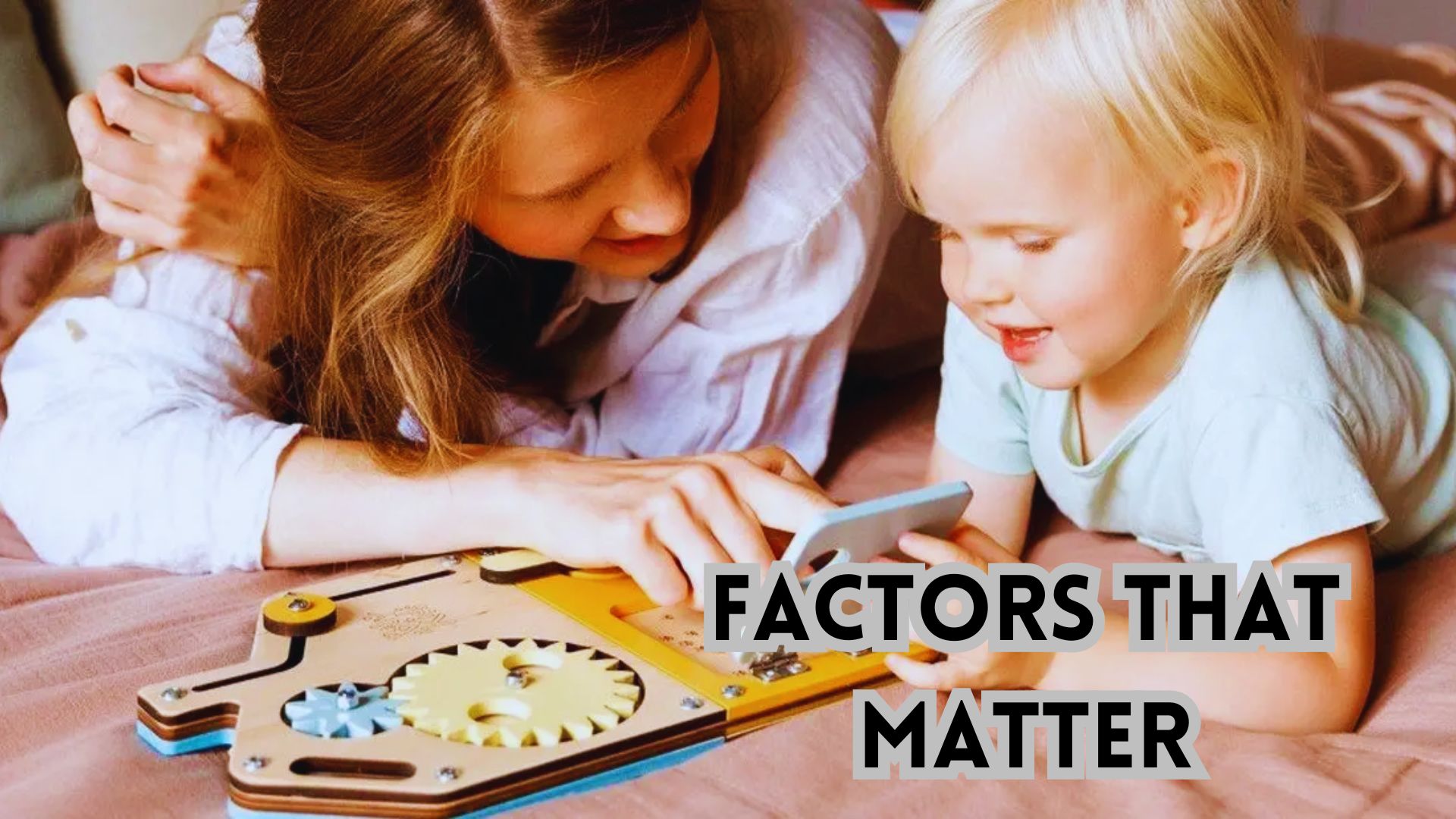 Factors that Matter for child custody.