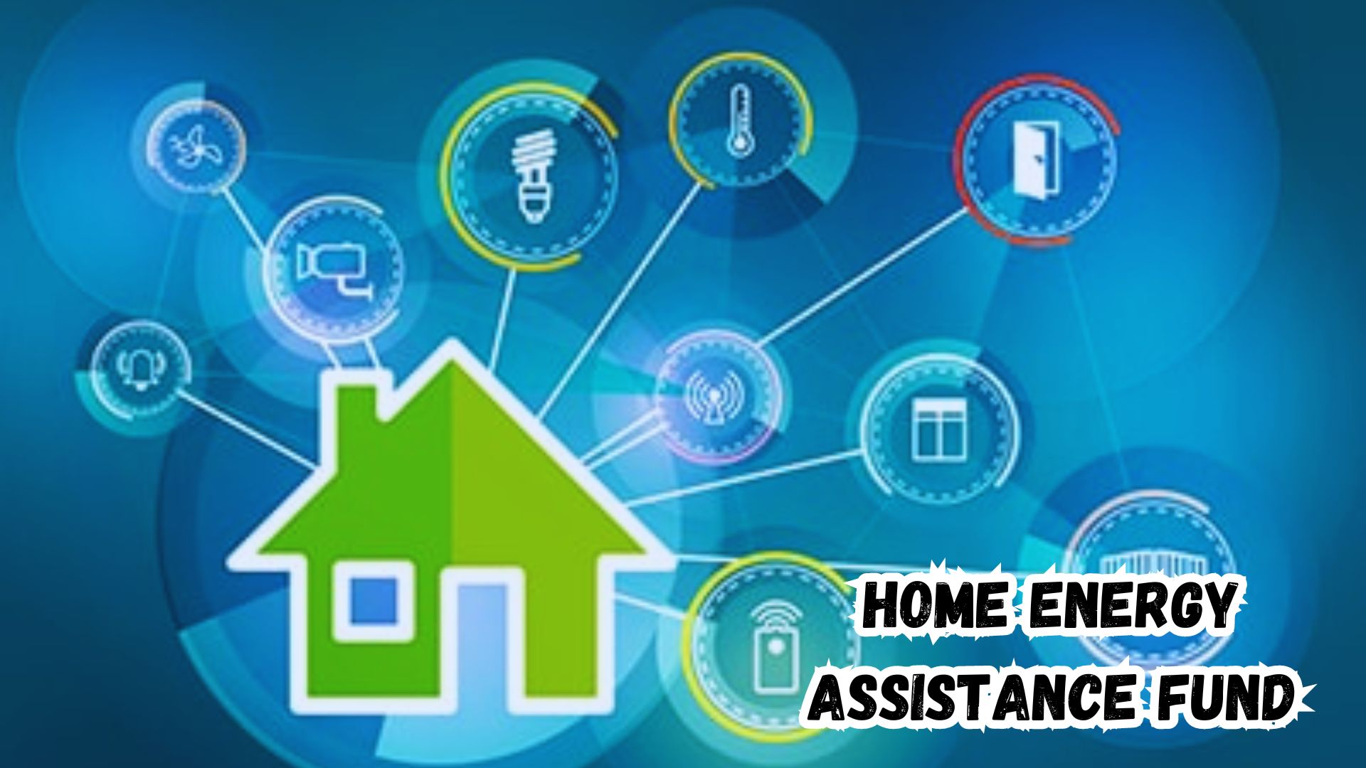 Home Energy Assistance Fund.
