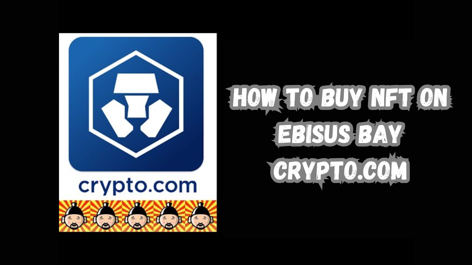 How To Buy NFT on Ebisus Bay Crypto.com.