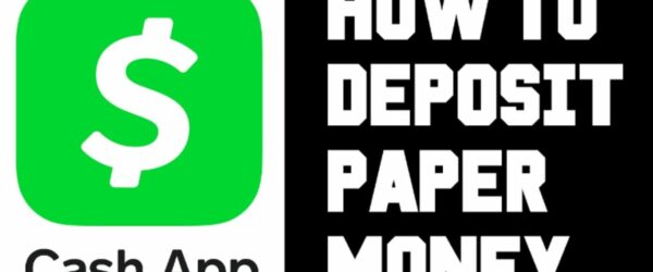 How to Deposit Paper Money in Cash App