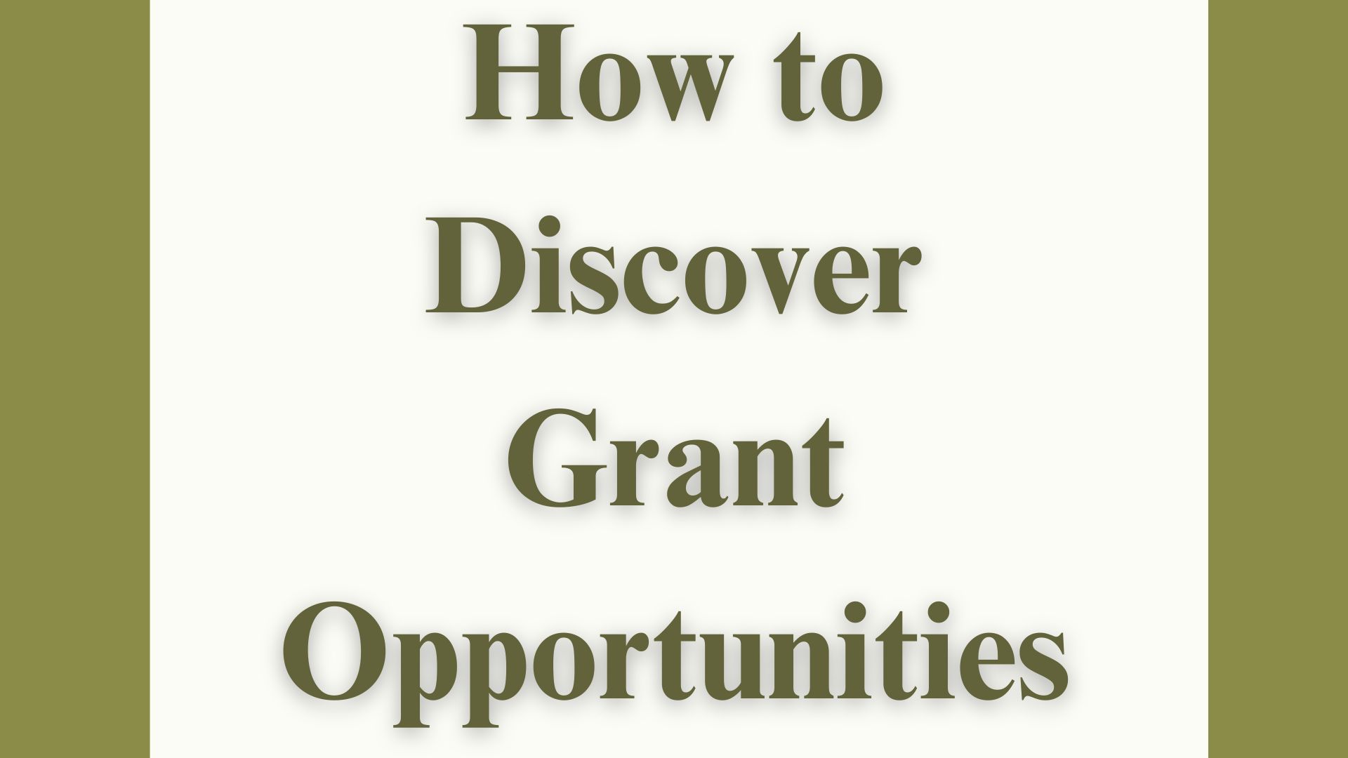 How to Discover grant opportunities