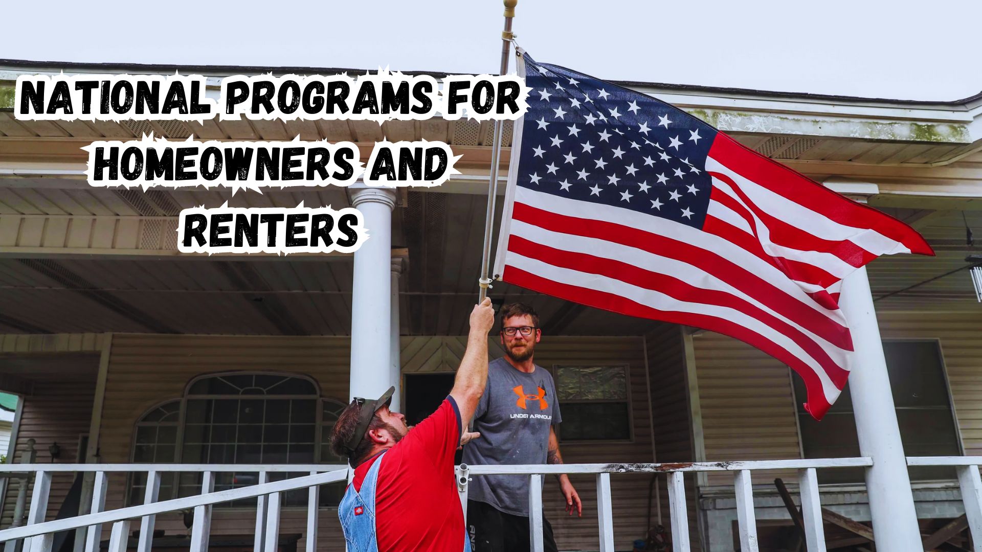 National Programs for Homeowners and Renters.