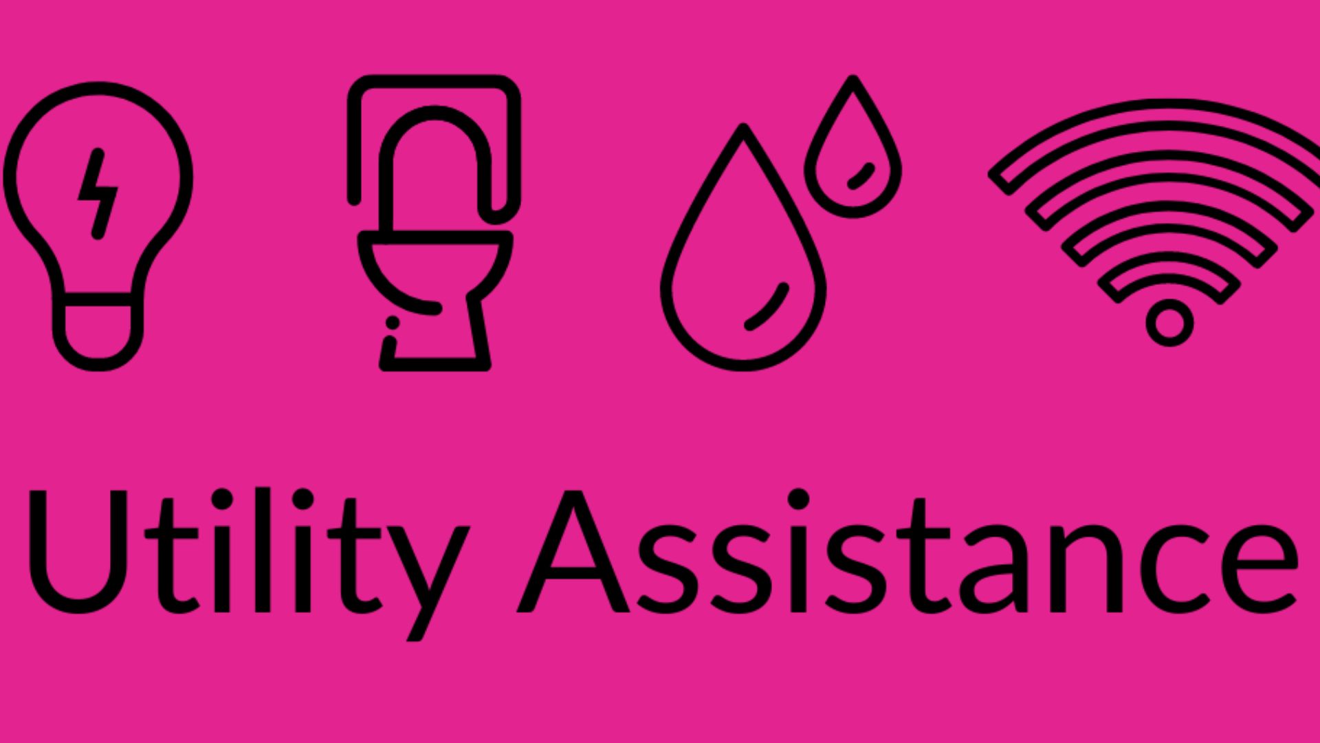 Utility Assistance Programs.