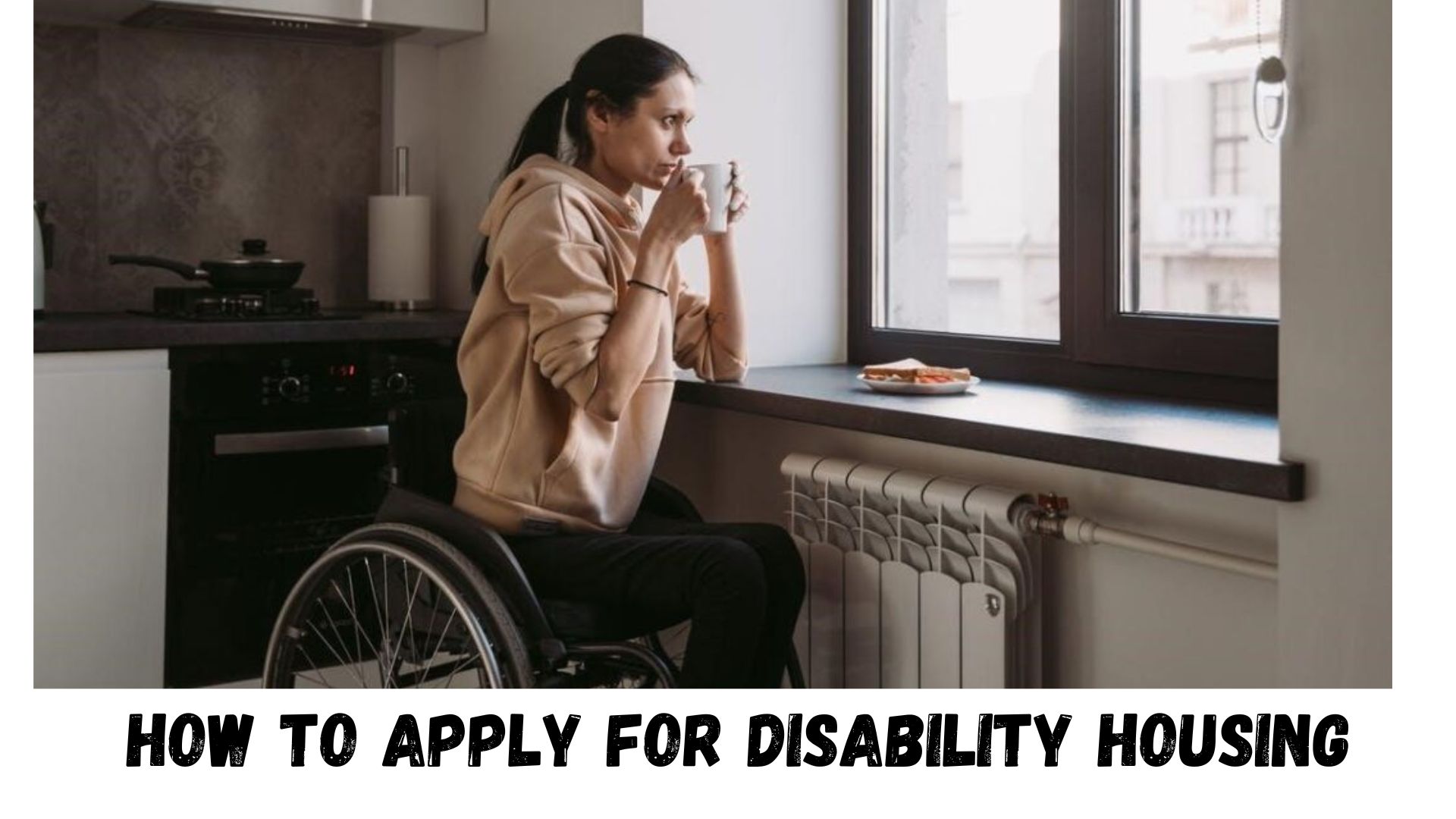 How to Apply for Disability Housing