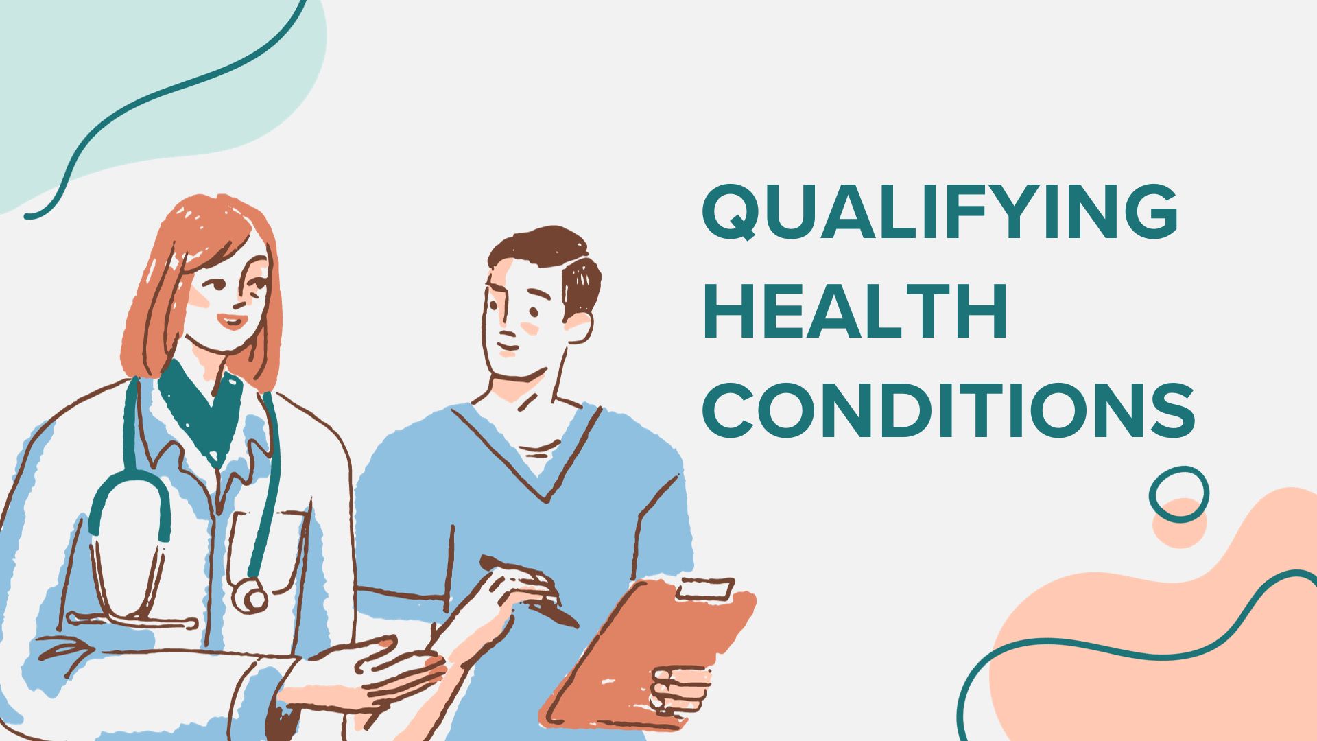 Qualifying Health Conditions