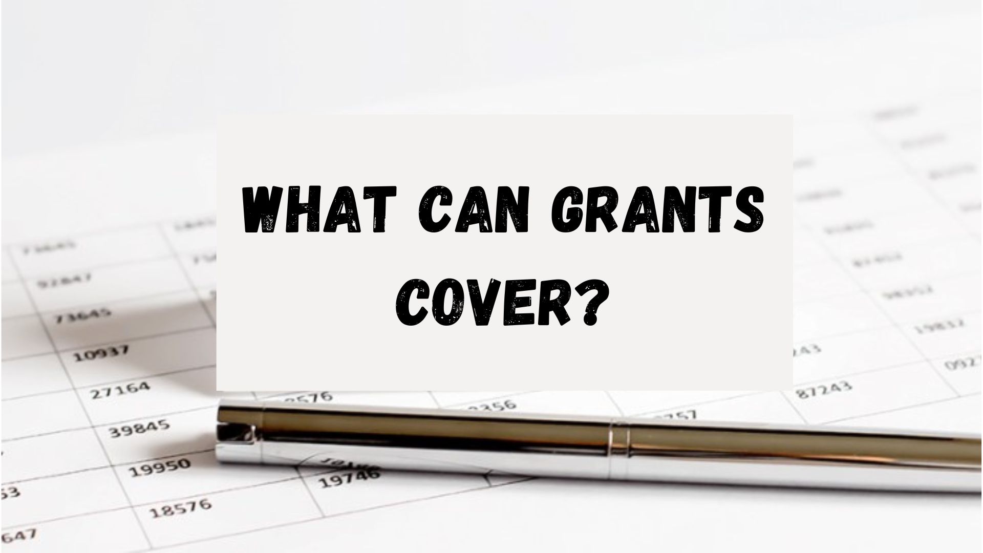 What Can Grants Cover?