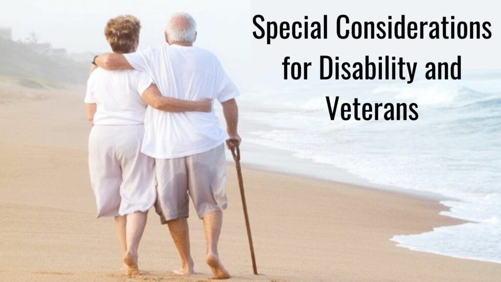 Special Considerations for Disability and Veterans