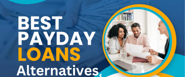 The Ultimate Guide to the Best Payday Loan Alternatives