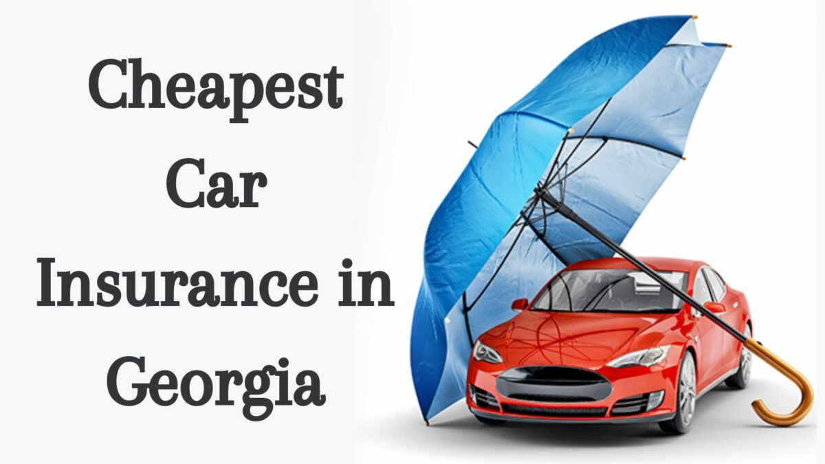 Cheapest Car Insurance in Georgia