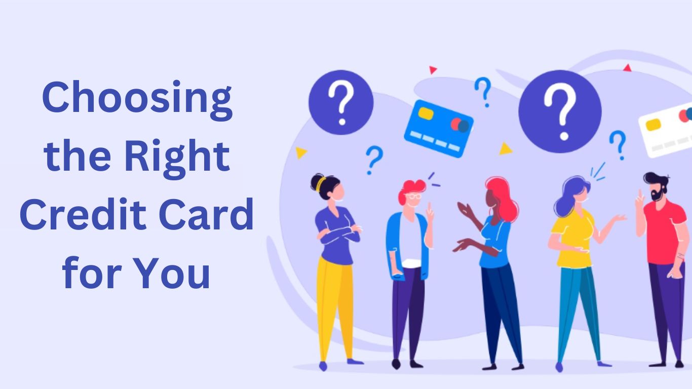 Choosing the Right Card for You