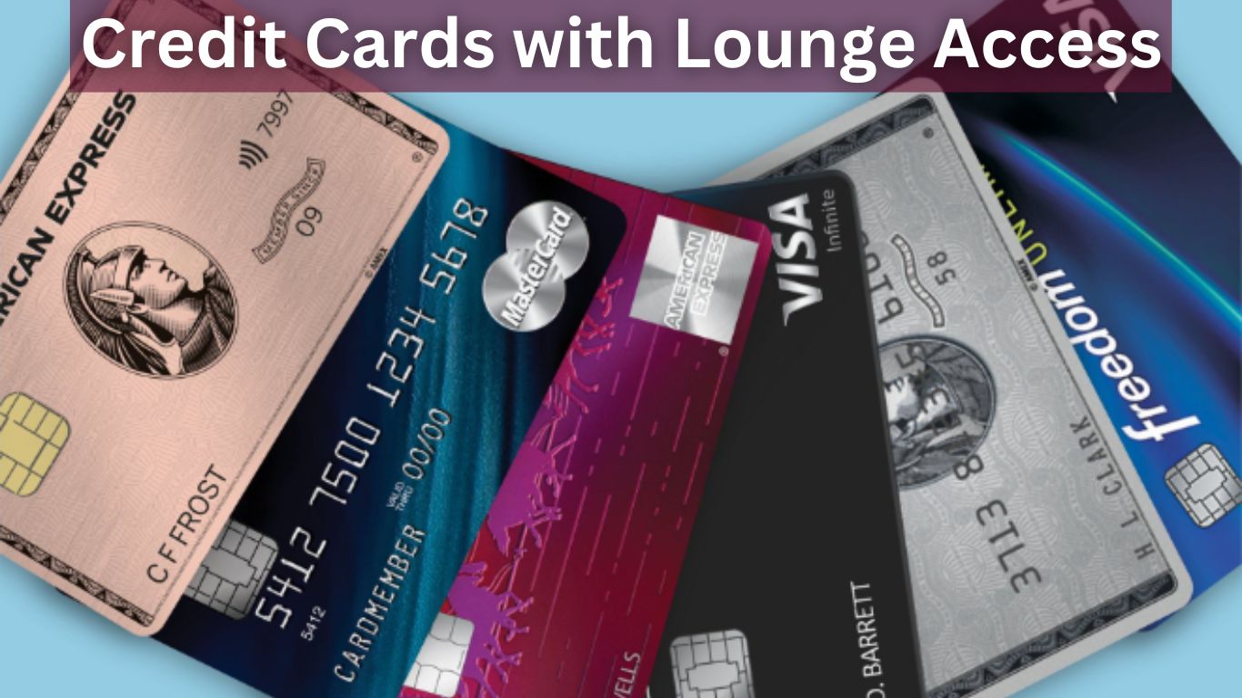 Credit Cards with Lounge Access