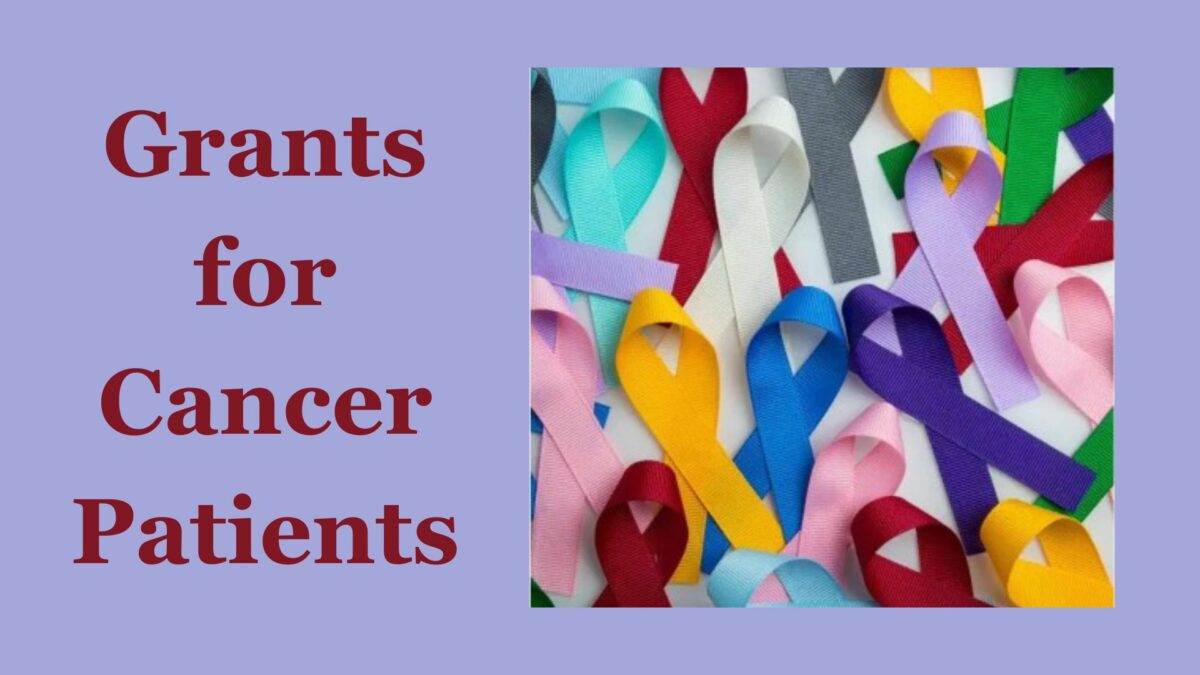 Grants for Cancer Patients