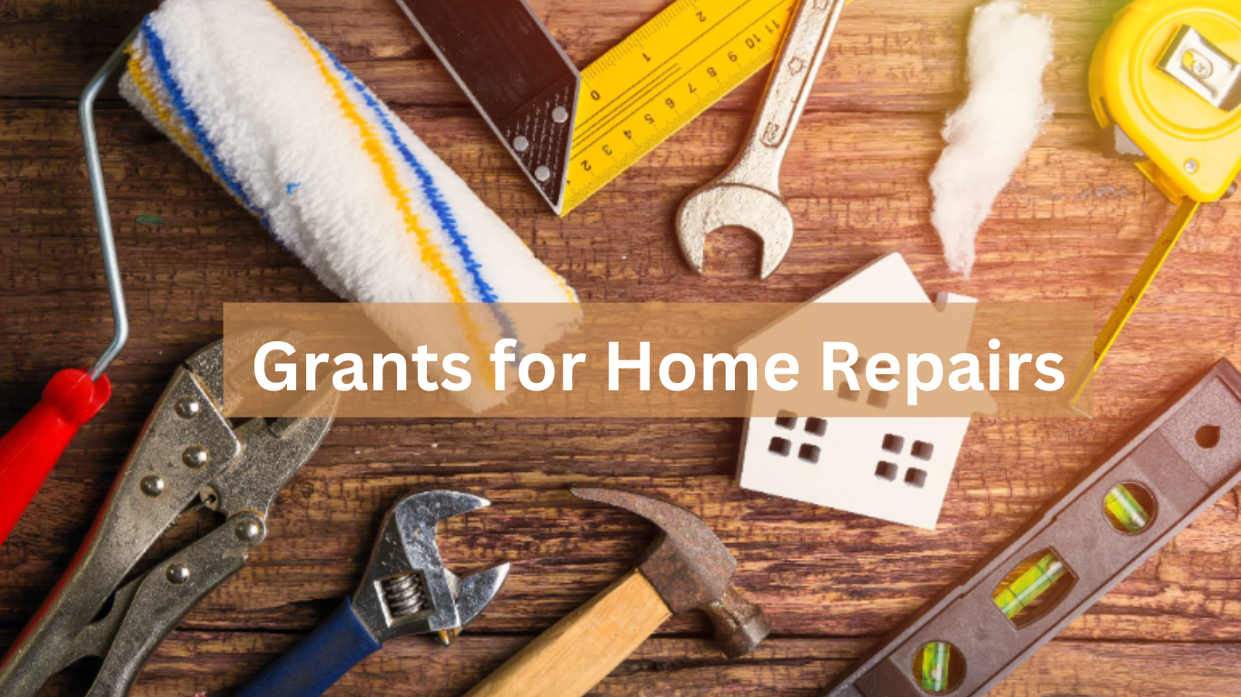 Grants for Home Repairs