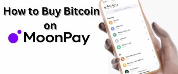 How to Buy Bitcoin on Moonpay: A Step-by-Step Guide