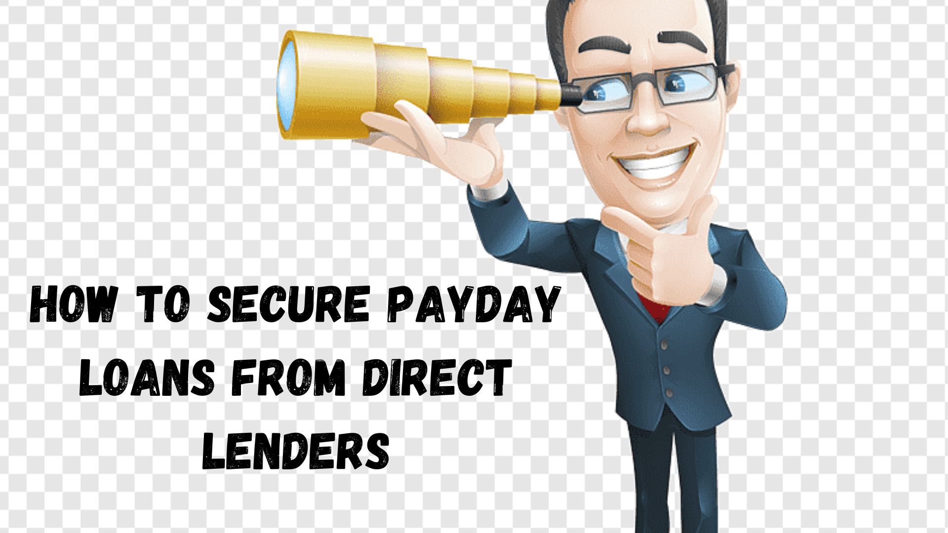 How to Secure Payday Loans Direct Lenders.