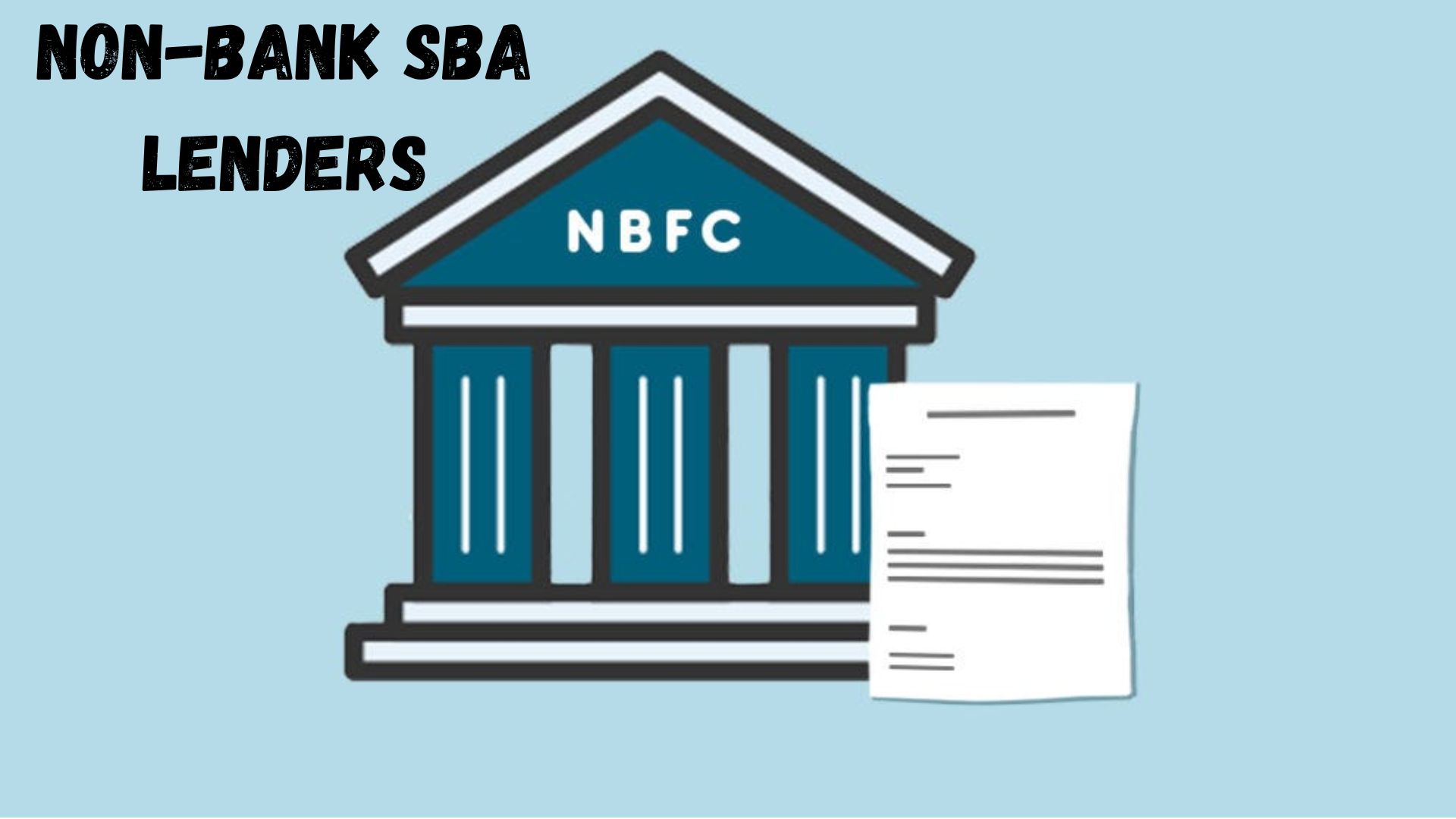 Non-Bank SBA Lenders A Breath of Fresh Air.