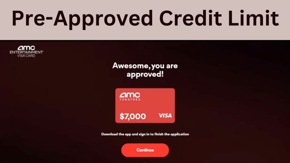 Pre-Approved Credit Limit