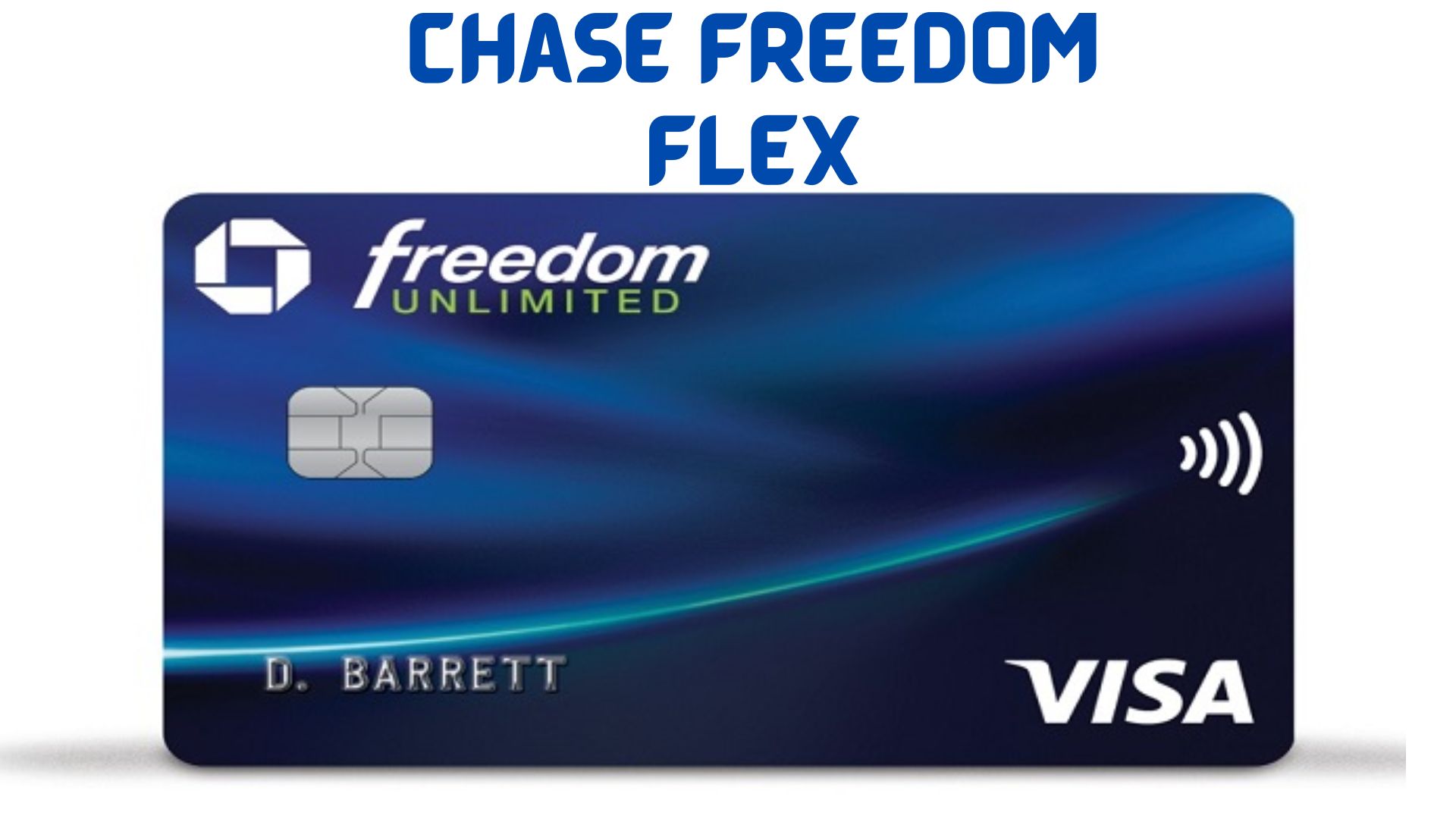 Chase Freedom Flex