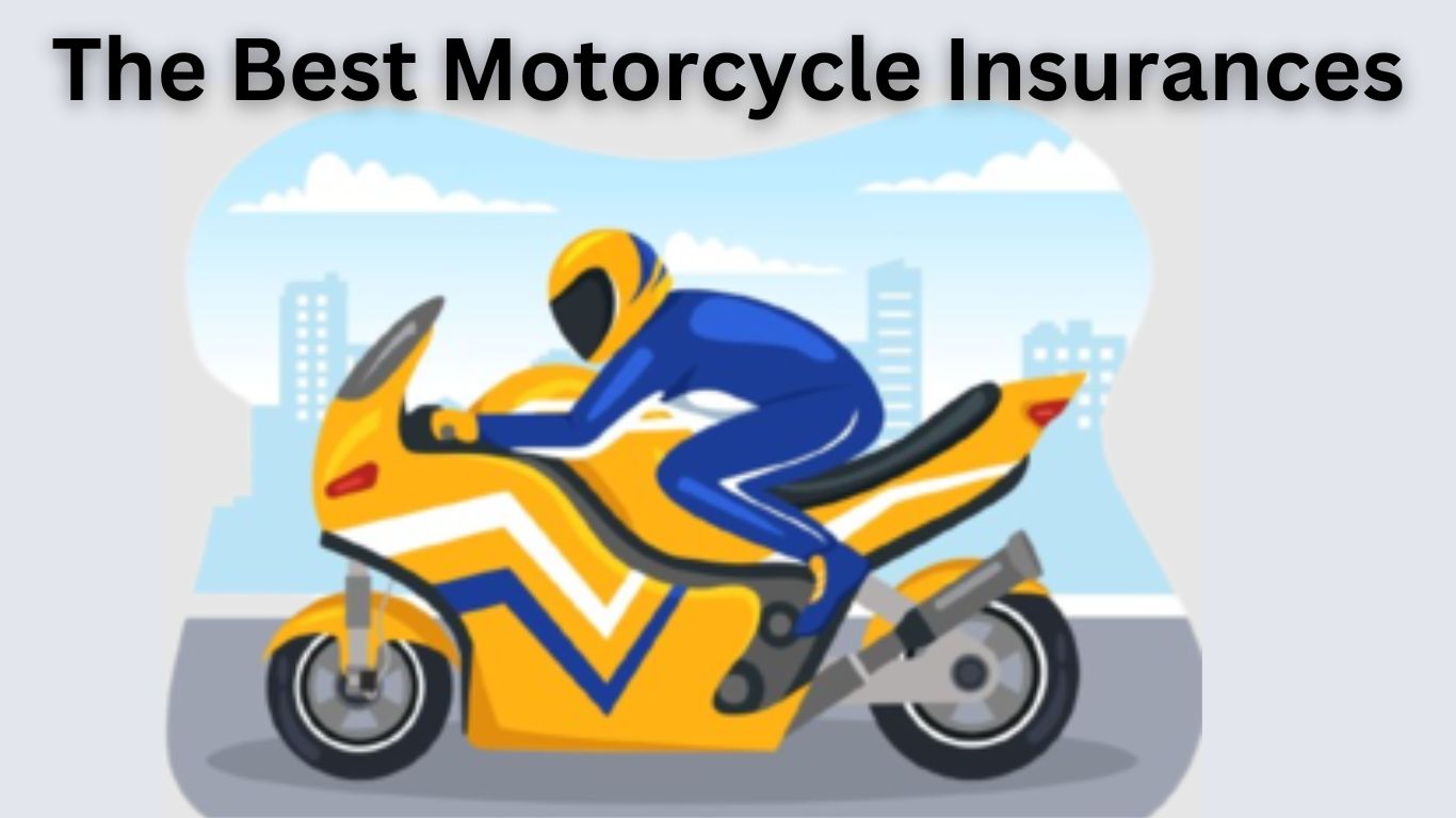 The Best Motorcycle Insurances