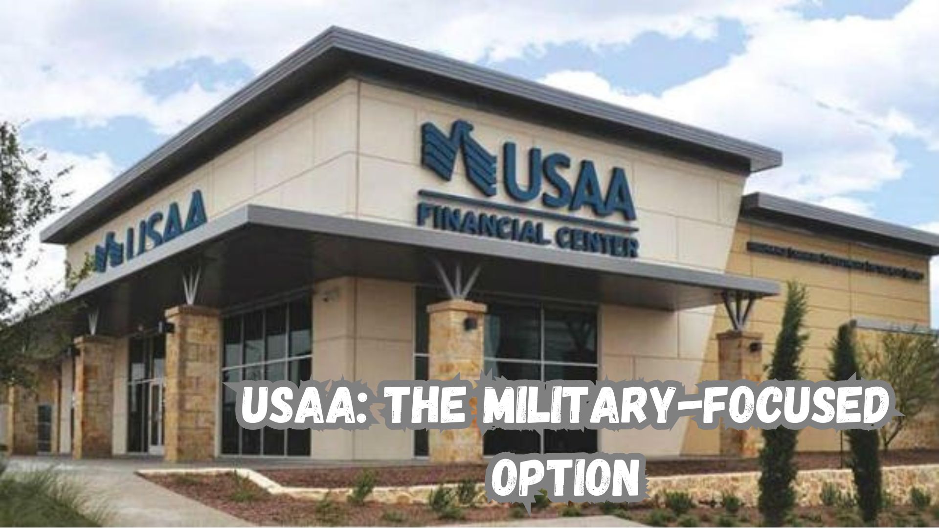 USAA The Military-Focused Option.