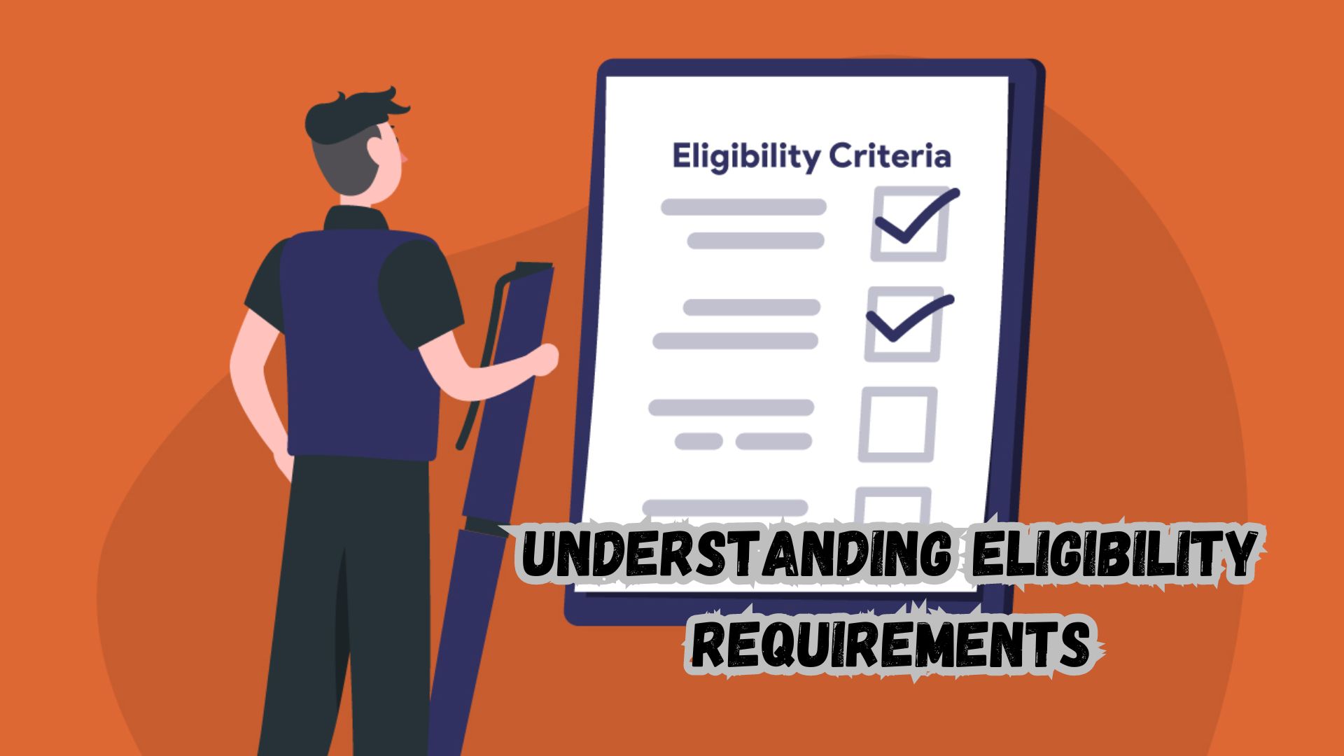 Understanding Eligibility Requirements.