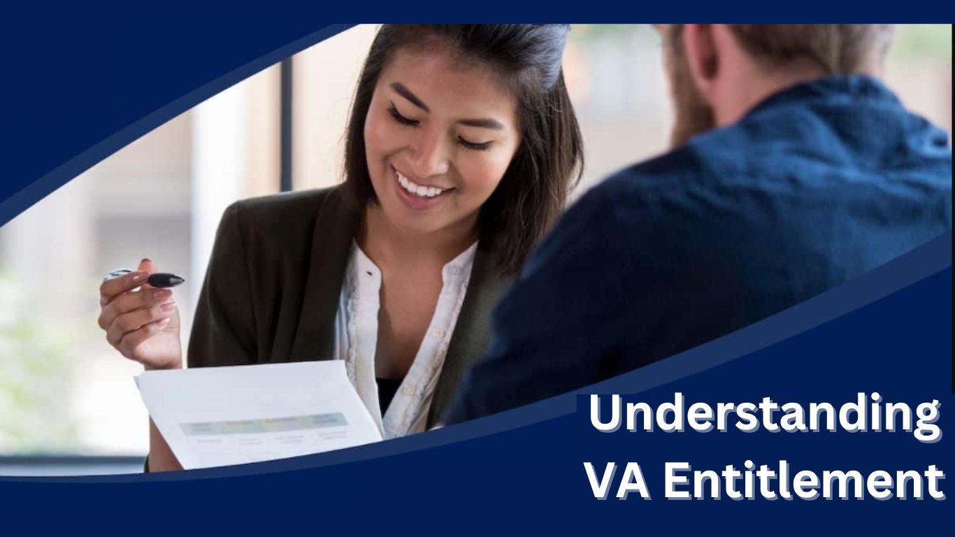Understanding VA Entitlement