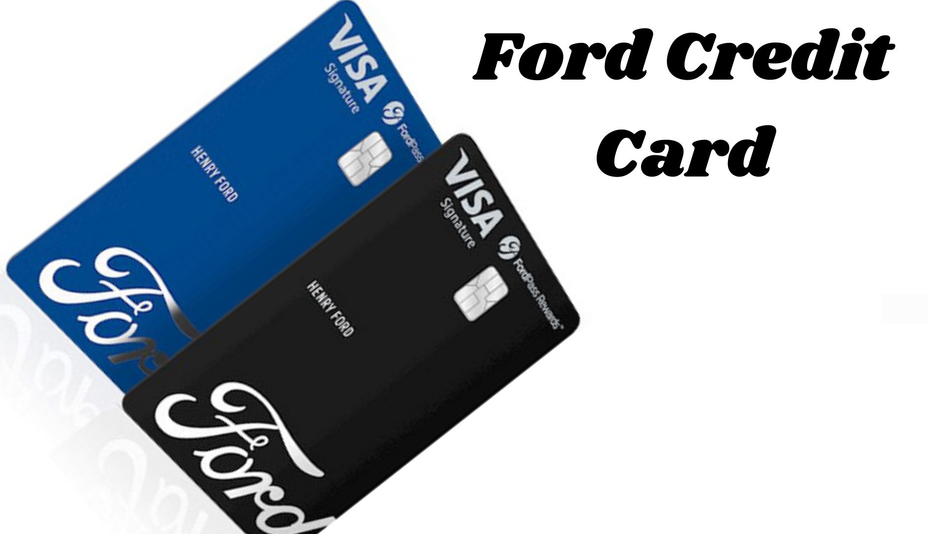 Introducing the Ford credit card